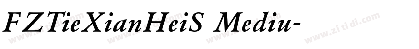 FZTieXianHeiS Mediu字体转换
